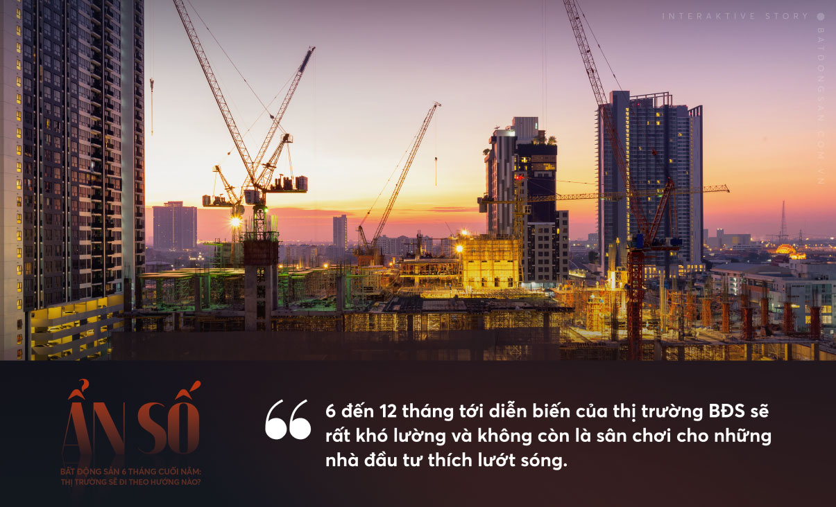 Ẩn số bất động sản 6 tháng cuối năm: Thị trường sẽ đi theo hướng nào?